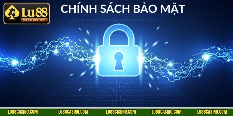 Chia sẻ biện pháp LU88 sử dụng để đảm bảo bảo mật cho hội viên
