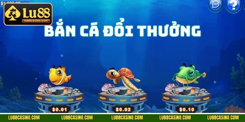 Hướng dẫn từng bước để bắt đầu chơi bắn cá đổi thưởng tại LU88